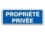 PANNEAU PROPRIÉTÉ PRIVÉE