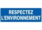 Panneau "respectez l'environnement" 330x120mm - 626649