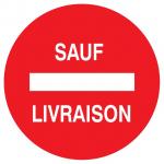 SENS INTERDIT SAUF LIVRAISON D.420mm - 623263