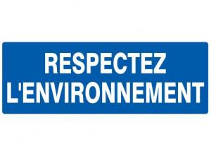 Panneau "respectez l'environnement" 330x120mm - 626649