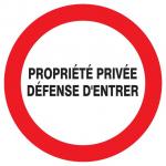 Panneau propriété privée défense d’entrer diamètre 300 mm - 622202 Sofop